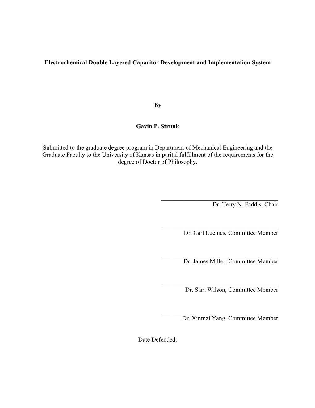 Electrochemical Double Layered Capacitor Development and Implementation System