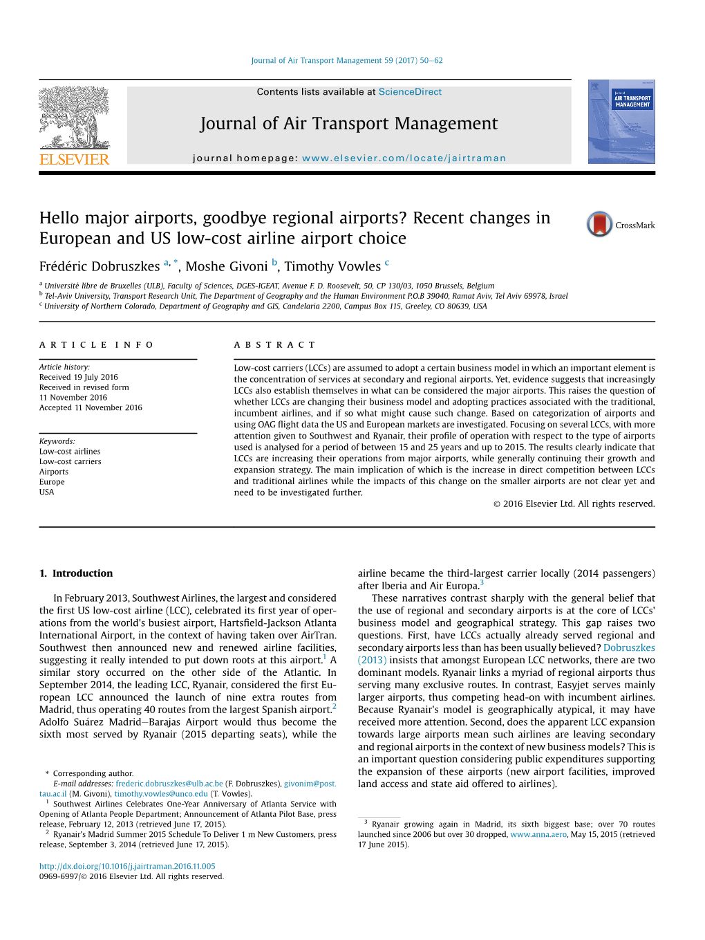 Hello Major Airports, Goodbye Regional Airports? Recent Changes in European and US Low-Cost Airline Airport Choice