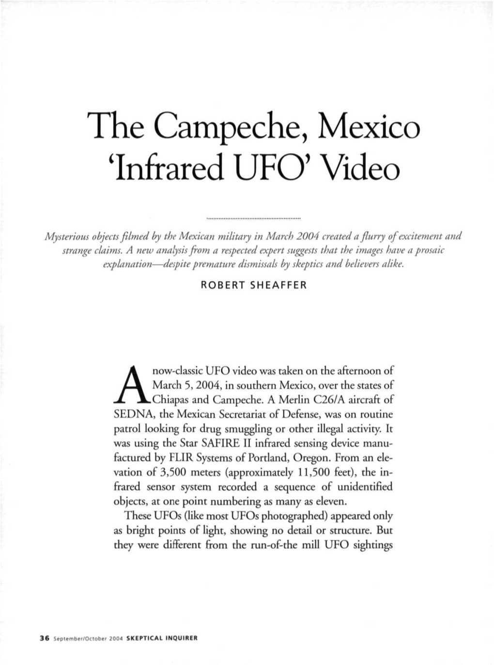 The Campeche, Mexico 'Infrared UFO' Video