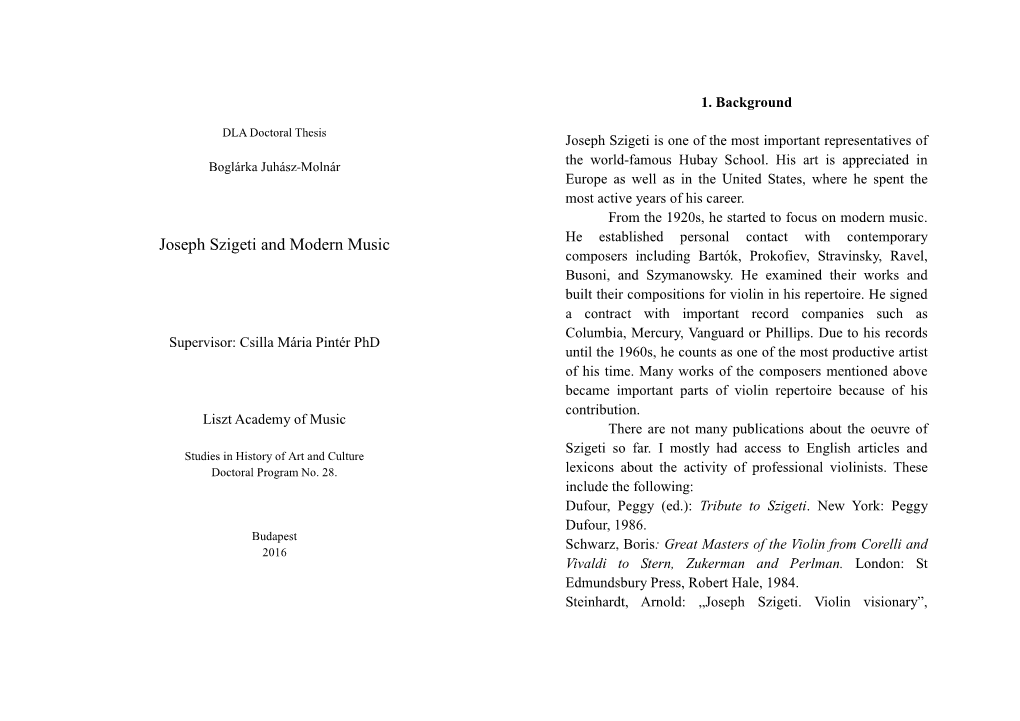 Joseph Szigeti and Modern Music He Established Personal Contact with Contemporary Composers Including Bartók, Prokofiev, Stravinsky, Ravel