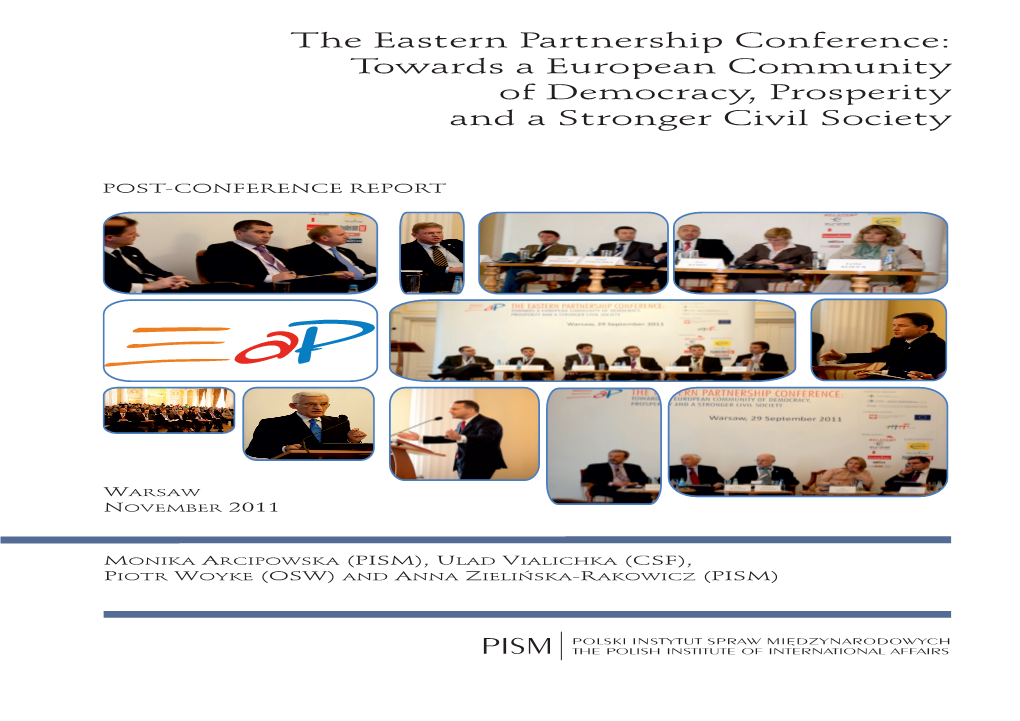 The Eastern Partnership Conference: Towards a European Community of Democracy, Prosperity and a Stronger Civil Society