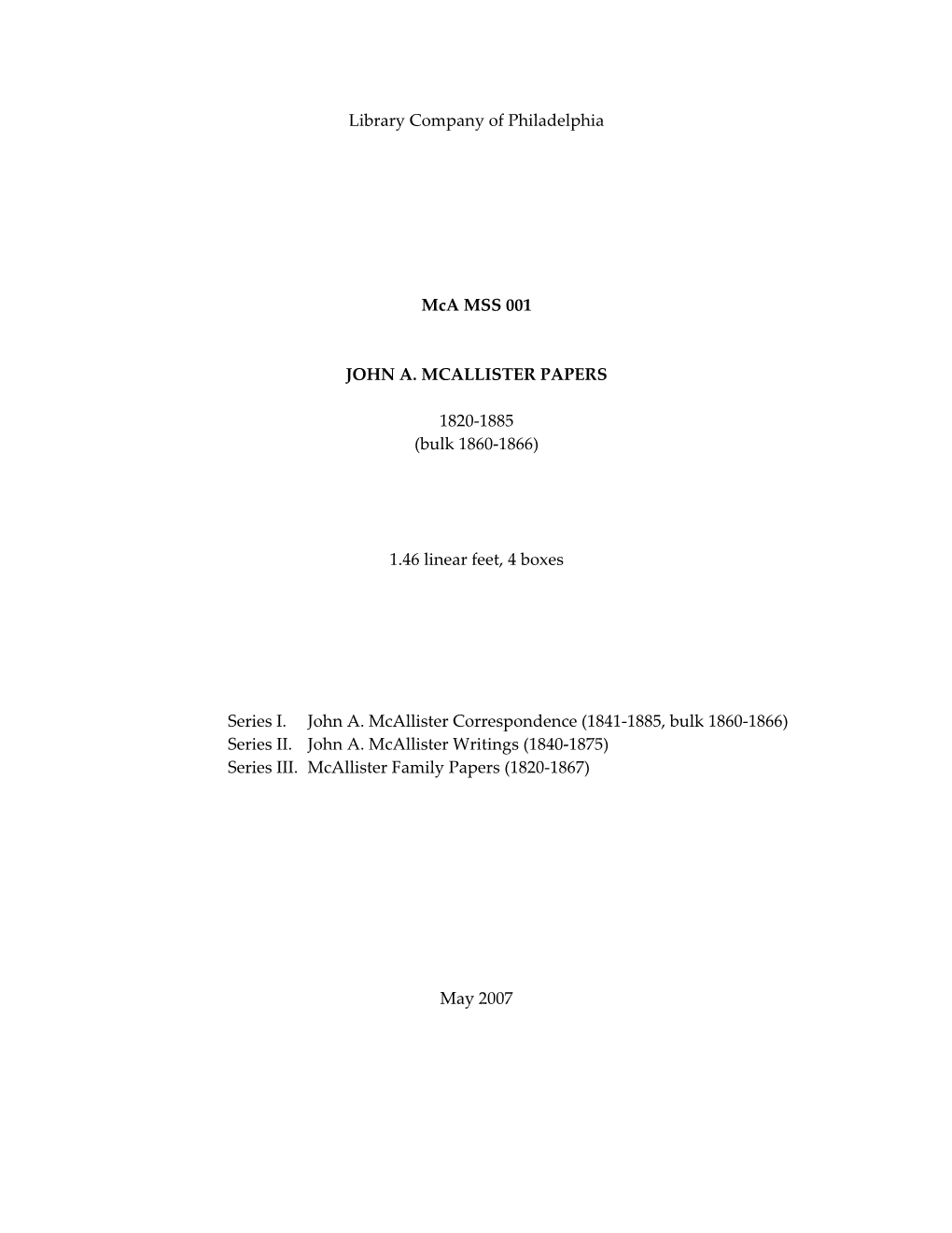 Library Company of Philadelphia Mca MSS 001 JOHN A. MCALLISTER