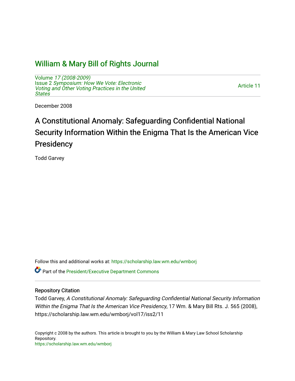 Safeguarding Confidential National Security Information Within the Enigma That Is the American Vice Presidency