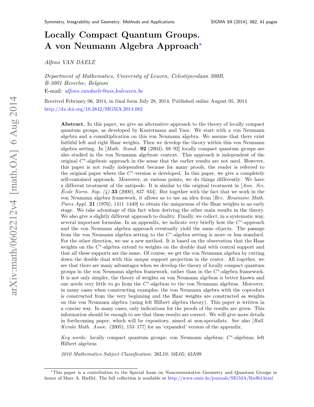 Locally Compact Quantum Groups. a Von Neumann Algebra Approach?