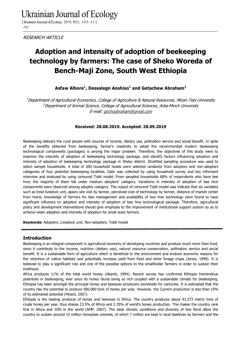 Adoption and Intensity of Adoption of Beekeeping Technology by Farmers: the Case of Sheko Woreda of Bench-Maji Zone, South West Ethiopia