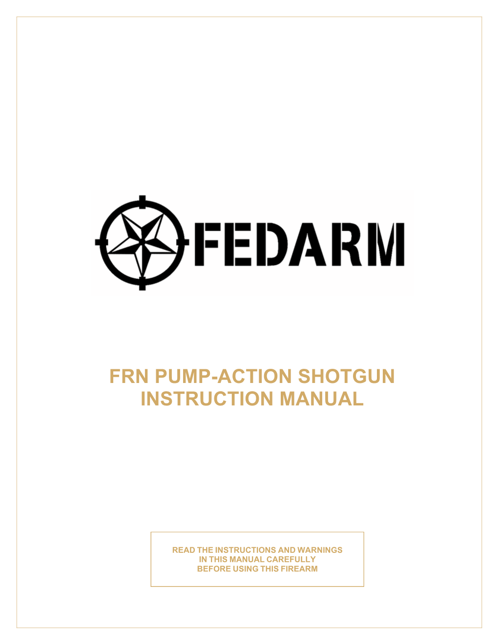 Frn Pump-Action Shotgun Instruction Manual