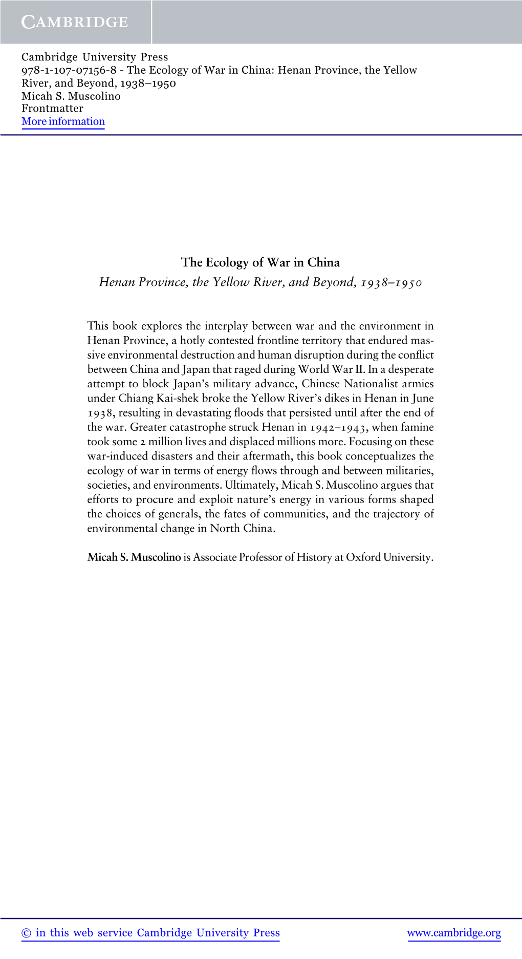 The Ecology of War in China Henan Province, the Yellow River, and Beyond, 1938–1950