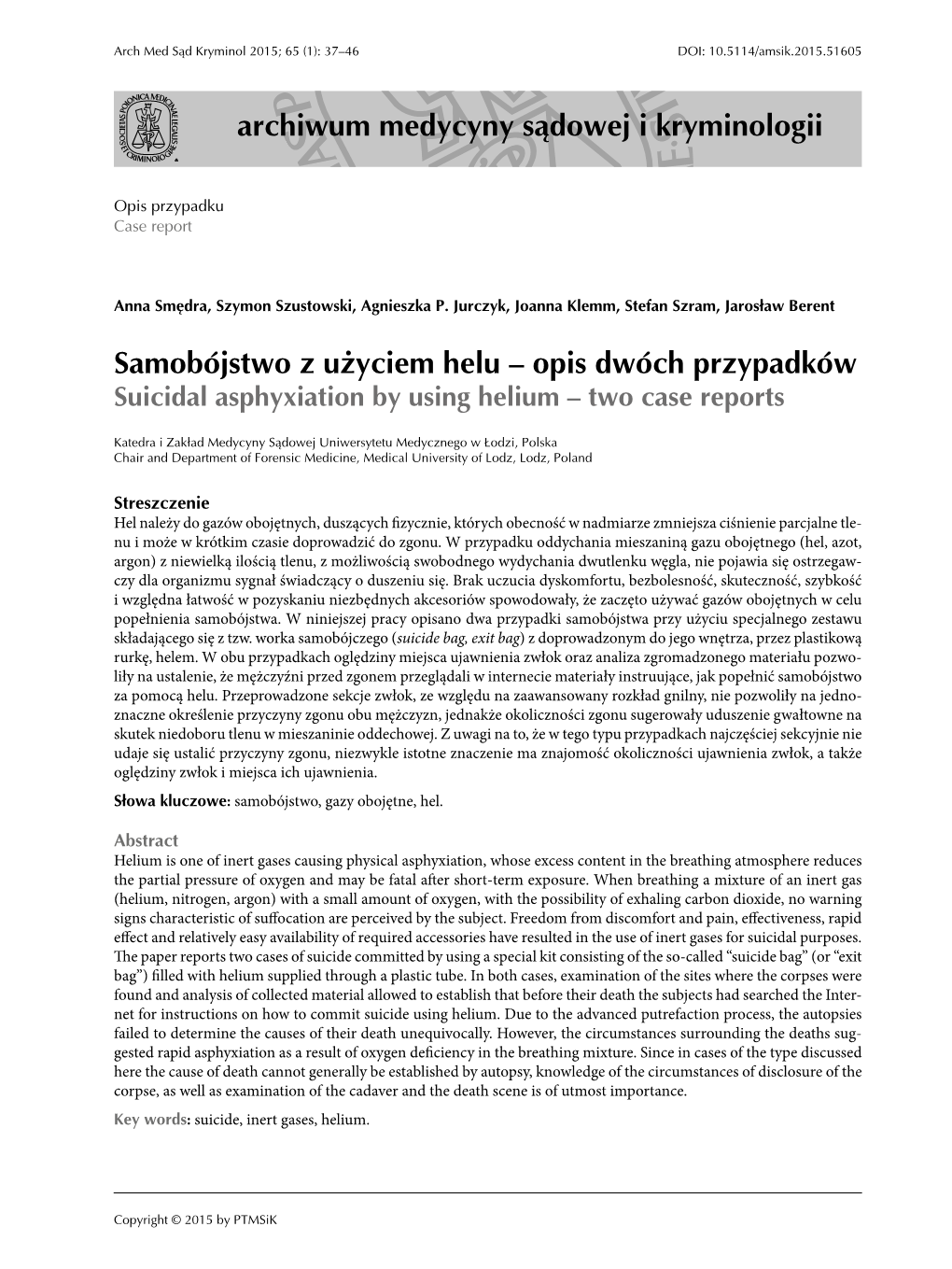 Samobójstwo Z Użyciem Helu – Opis Dwóch Przypadków Archiwum Medycyny Sądowej I Kryminologii