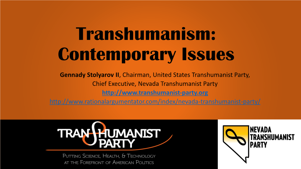 Transhumanism: Contemporary Issues