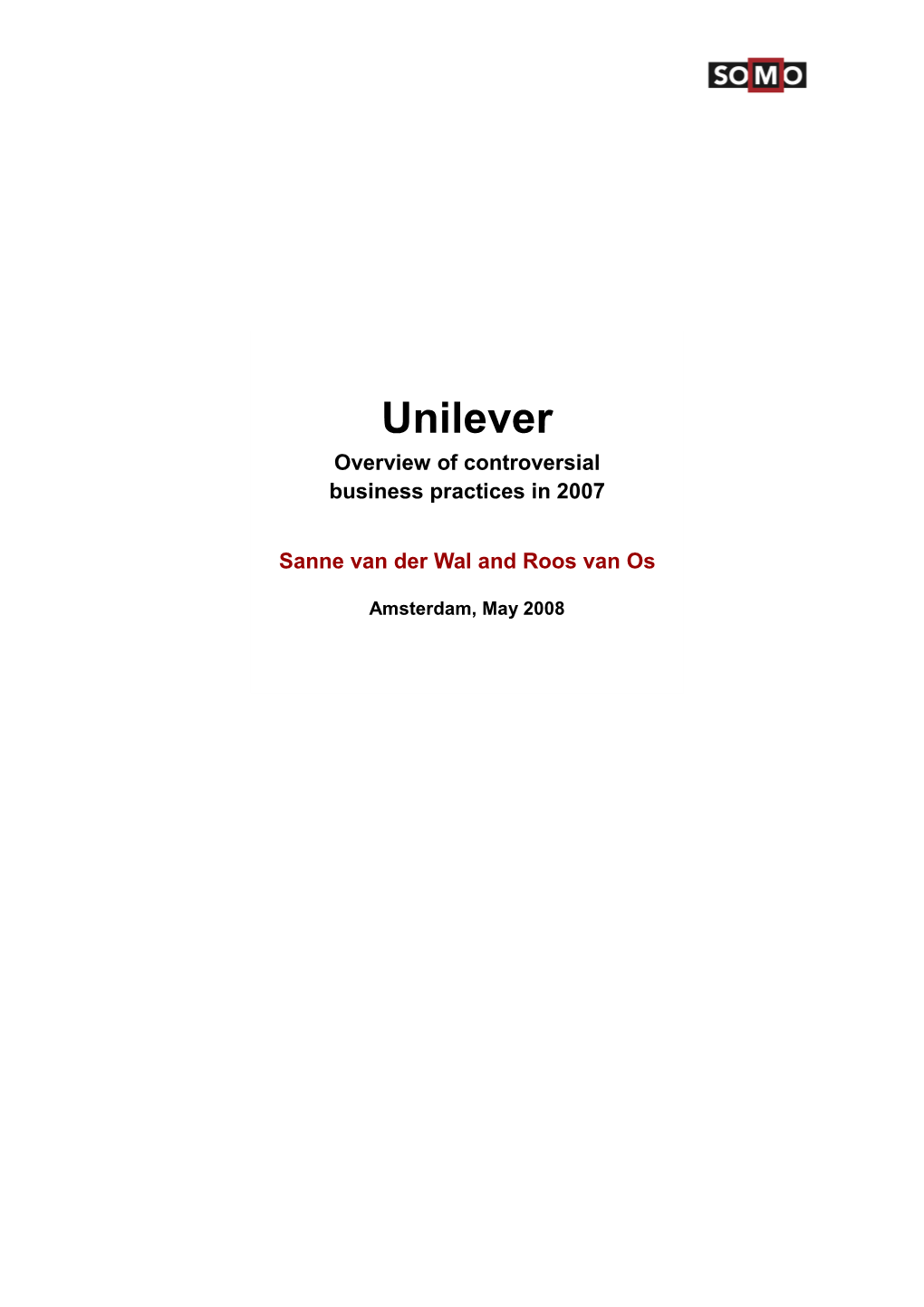Unilever Overview of Controversial Business Practices in 2007