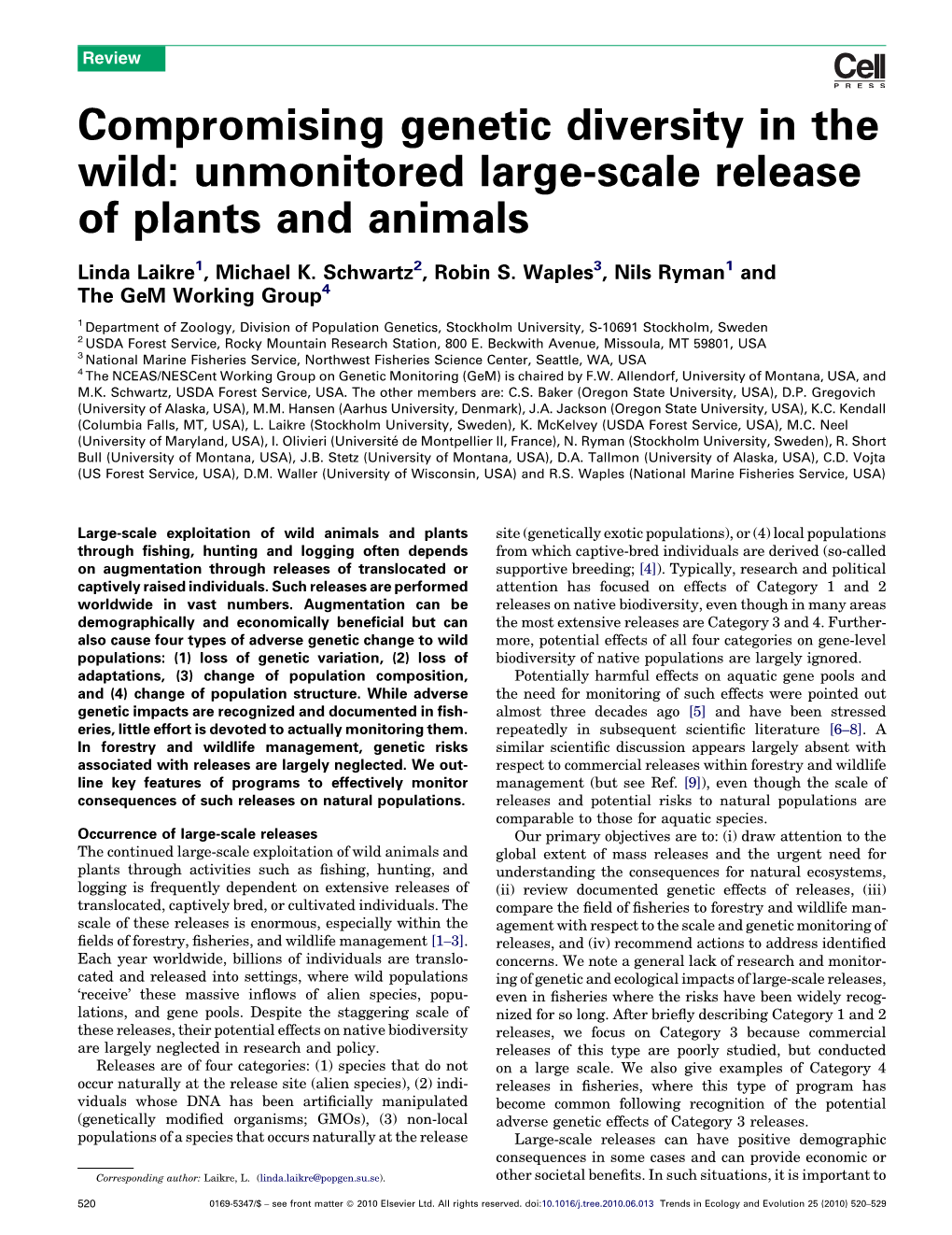 Compromising Genetic Diversity in the Wild: Unmonitored Large-Scale Release of Plants and Animals