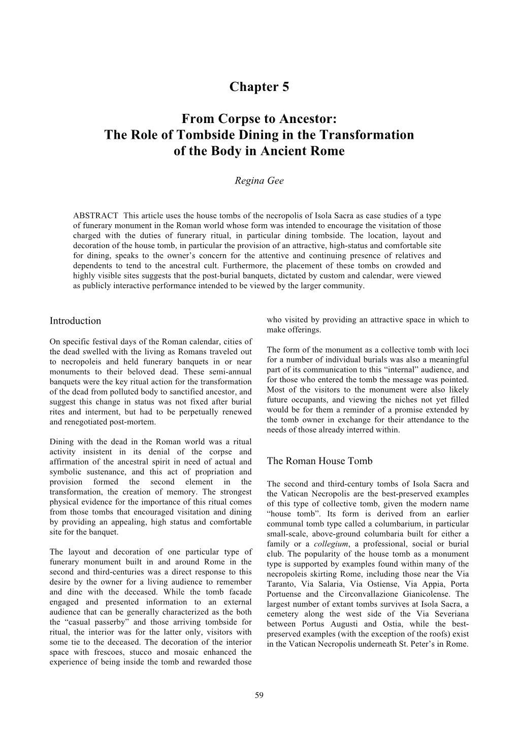 Chapter 5 from Corpse to Ancestor: the Role of Tombside Dining in the Transformation of the Body in Ancient Rome