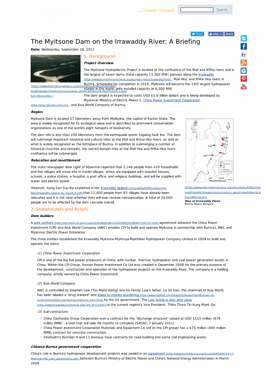 The Myitsone Dam on the Irrawaddy River: a Briefing Date: Wednesday, September 28, 2011 1