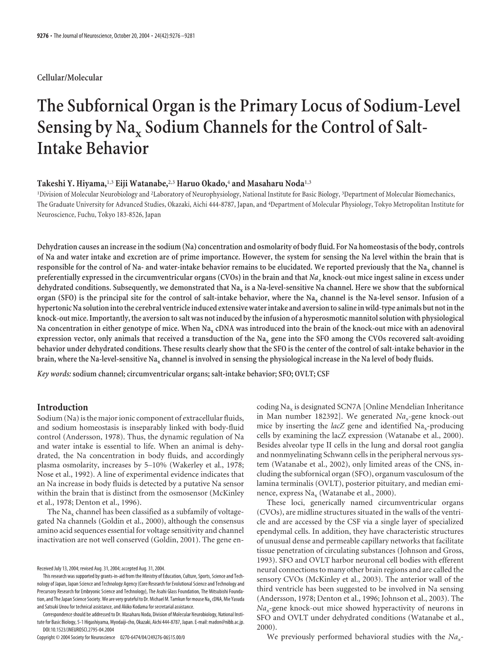 The Subfornical Organ Is the Primary Locus of Sodium-Level Sensing by Nax Sodium Channels for the Control of Salt- Intake Behavi