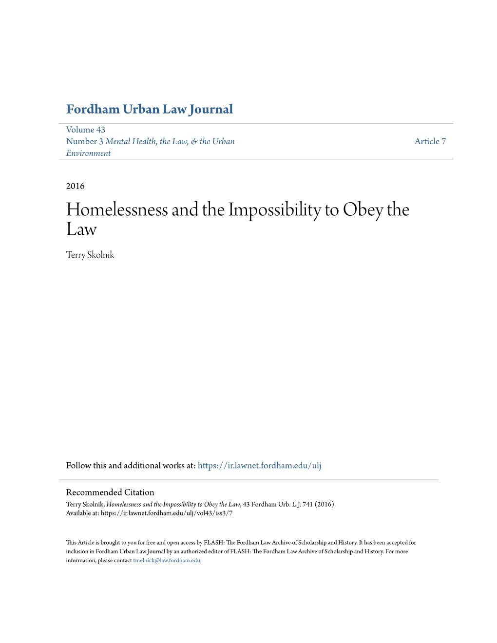 Homelessness and the Impossibility to Obey the Law Terry Skolnik