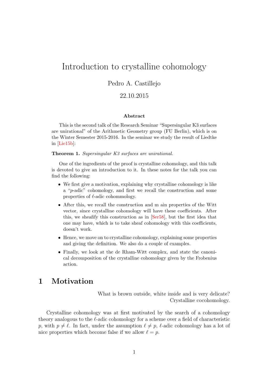 Introduction to Crystalline Cohomology