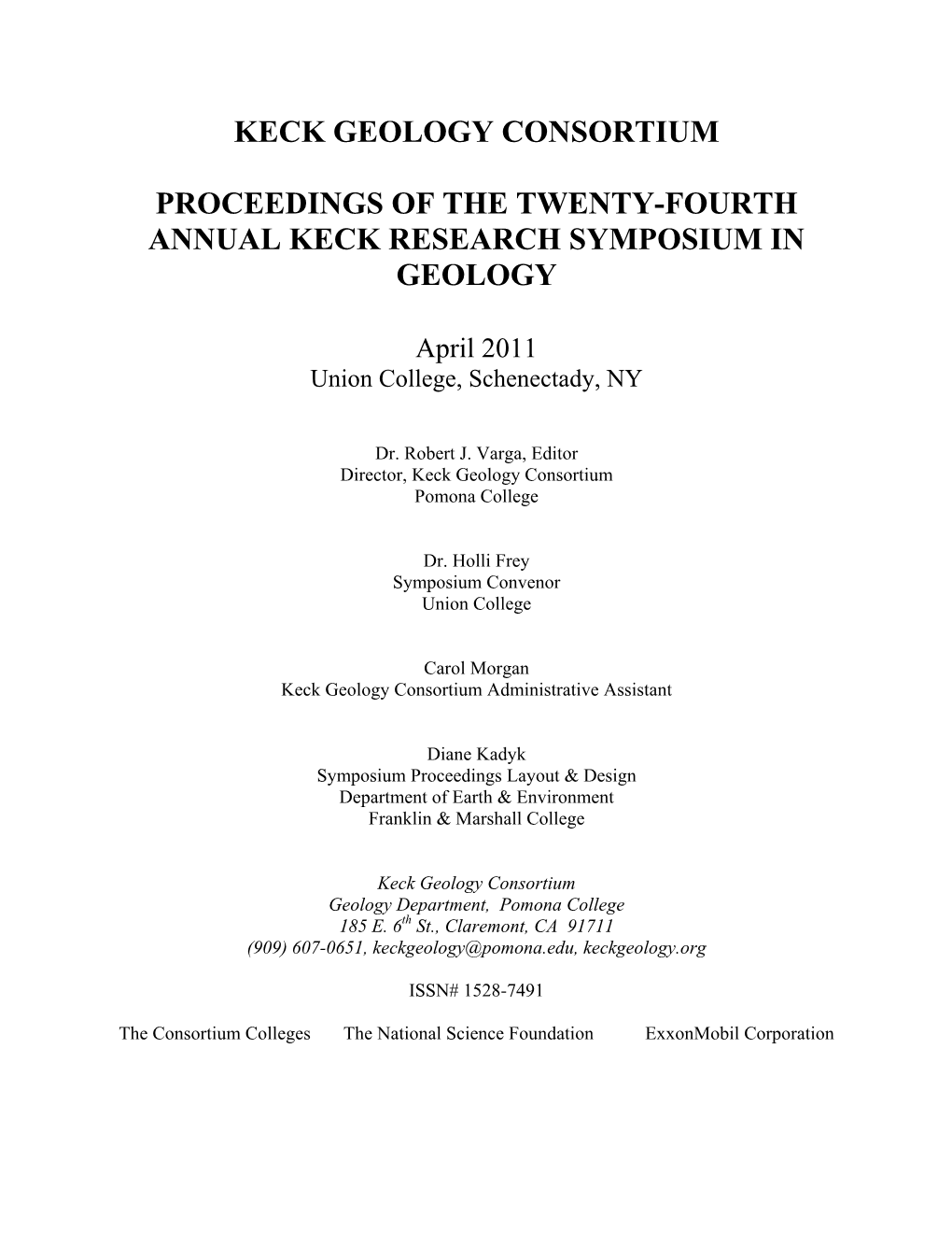 Keck Geology Consortium Proceedings of the Twenty-Fourth Annual Keck Research Symposium in Geology Issn# 1528-7491