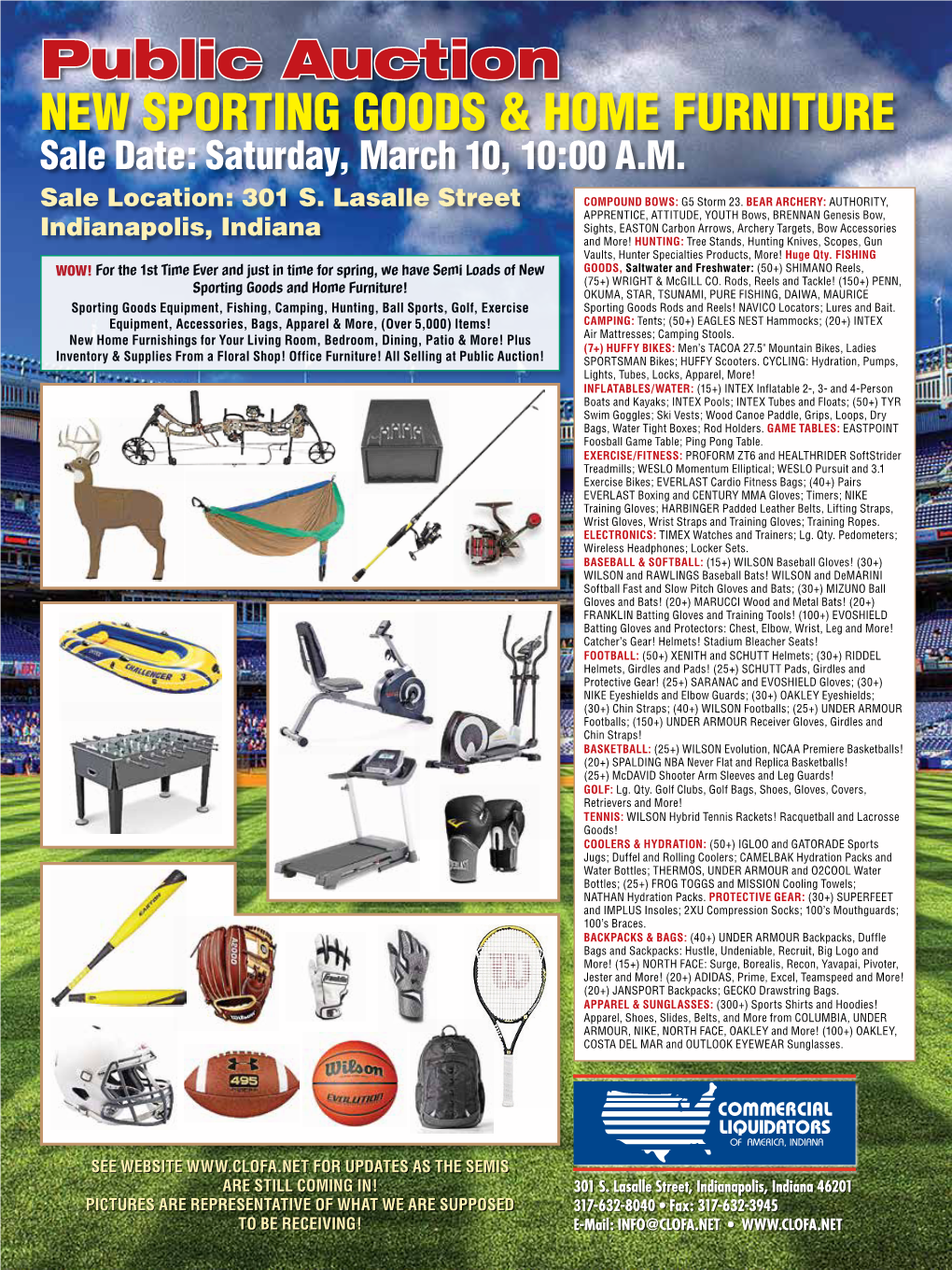 Public Auction NEW SPORTING GOODS & HOME FURNITURE Sale Date: Saturday, March 10, 10:00 A.M