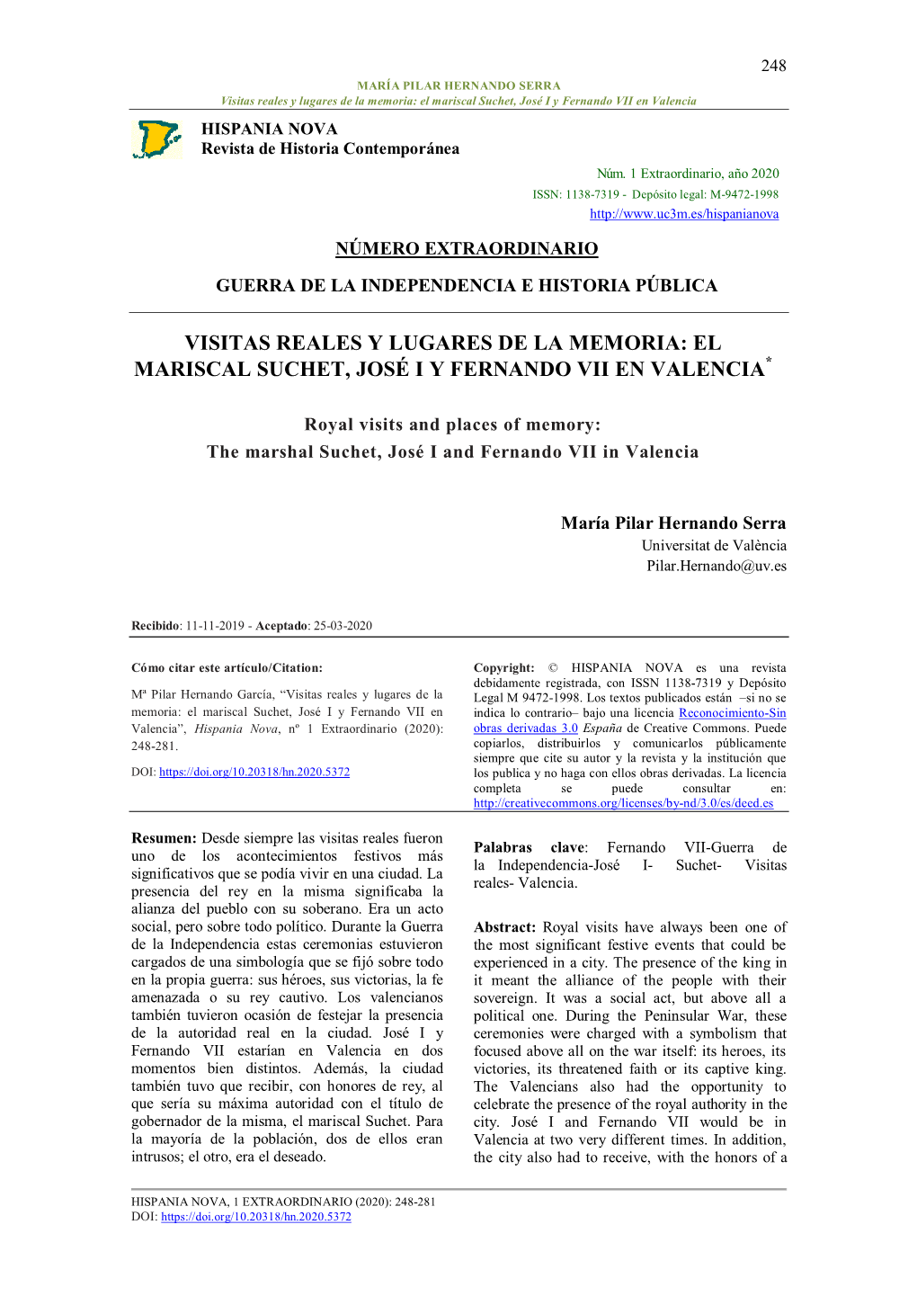 Visitas Reales Y Lugares De La Memoria: El Mariscal Suchet, José I Y Fernando VII En Valencia HISPANIA NOVA Revista De Historia Contemporánea Núm