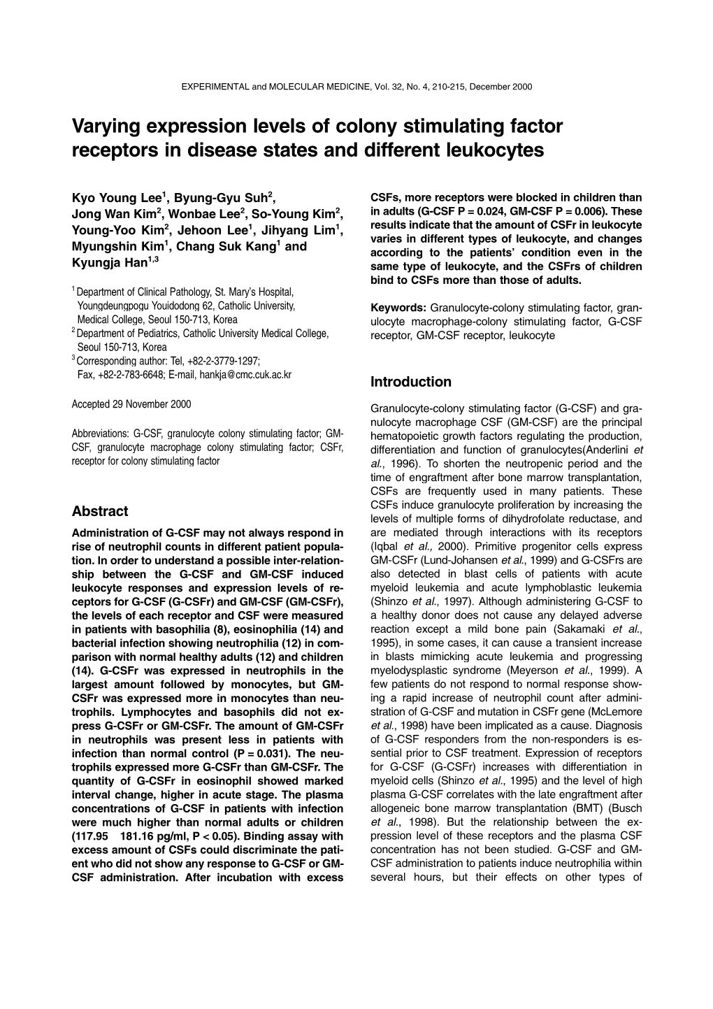 Varying Expression Levels of Colony Stimulating Factor Receptors in Disease States and Different Leukocytes