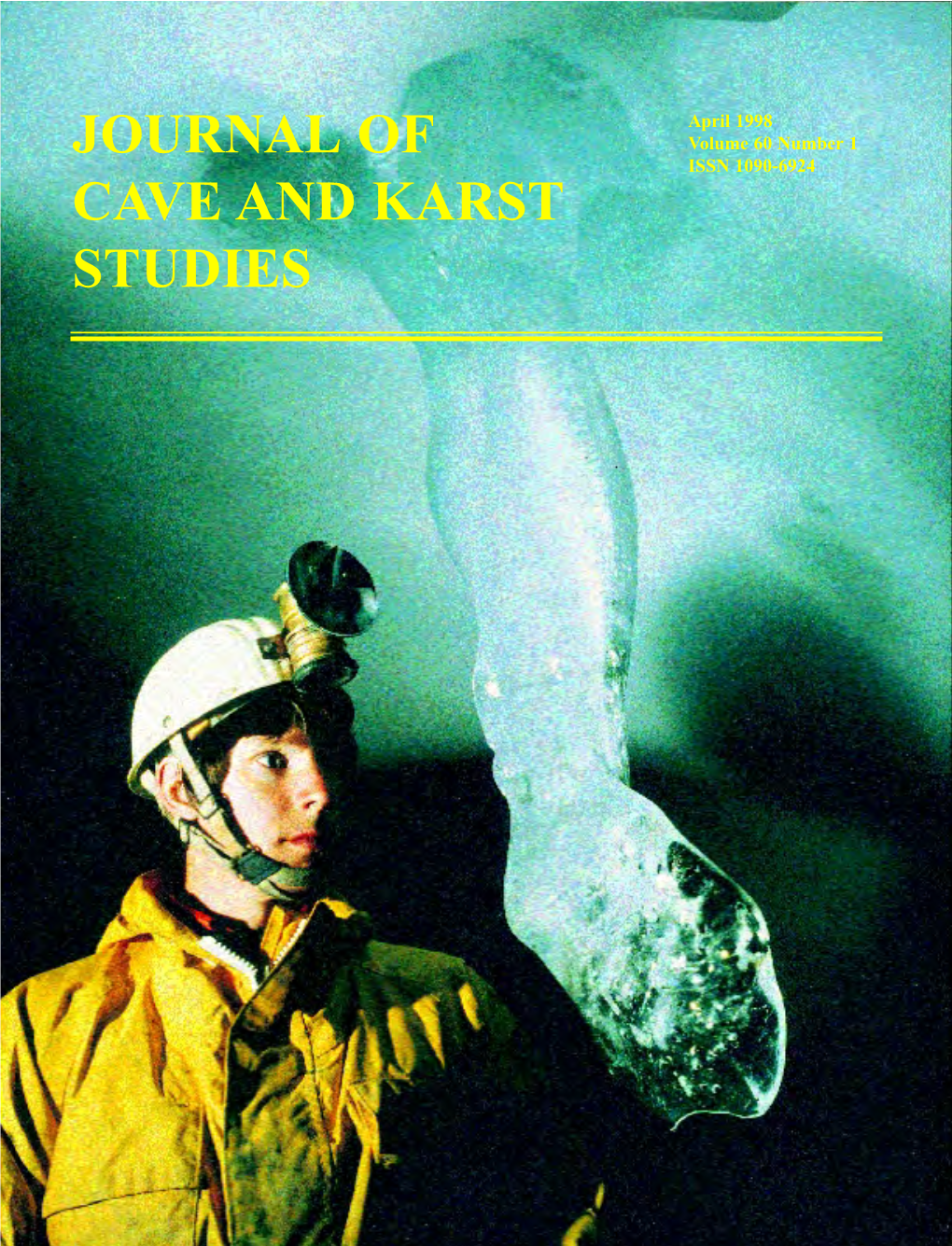 Journal of Cave and Karst Studies Editor Louise D