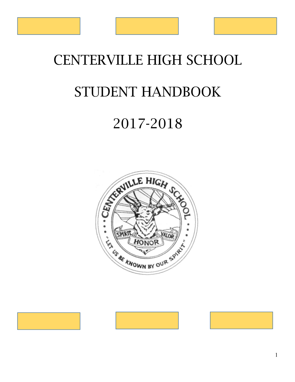 Centerville High School Student Handbook 2017-2018