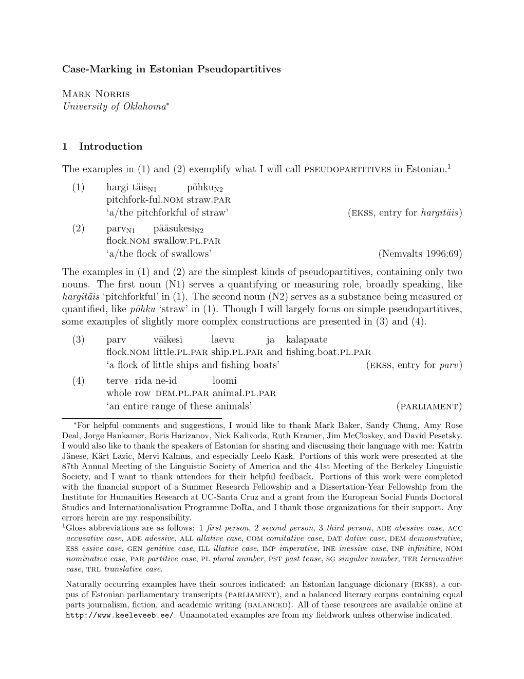 Case-Marking in Estonian Pseudopartitives Mark Norris