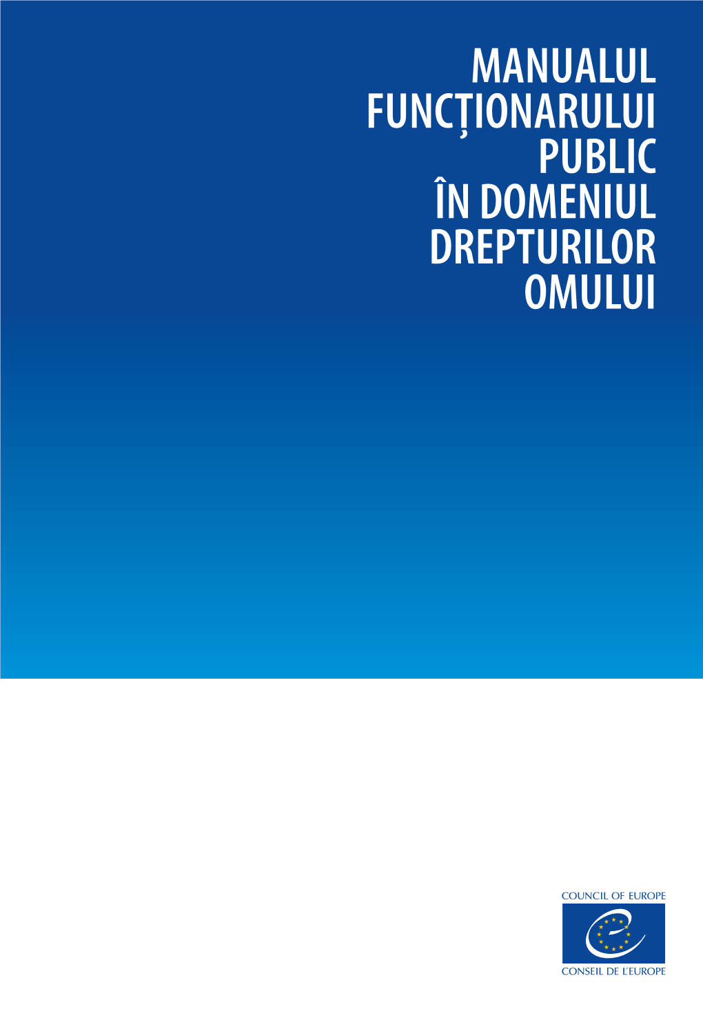 M Anualul Funcţionarului Public În Domeniul Drepturilor Omului