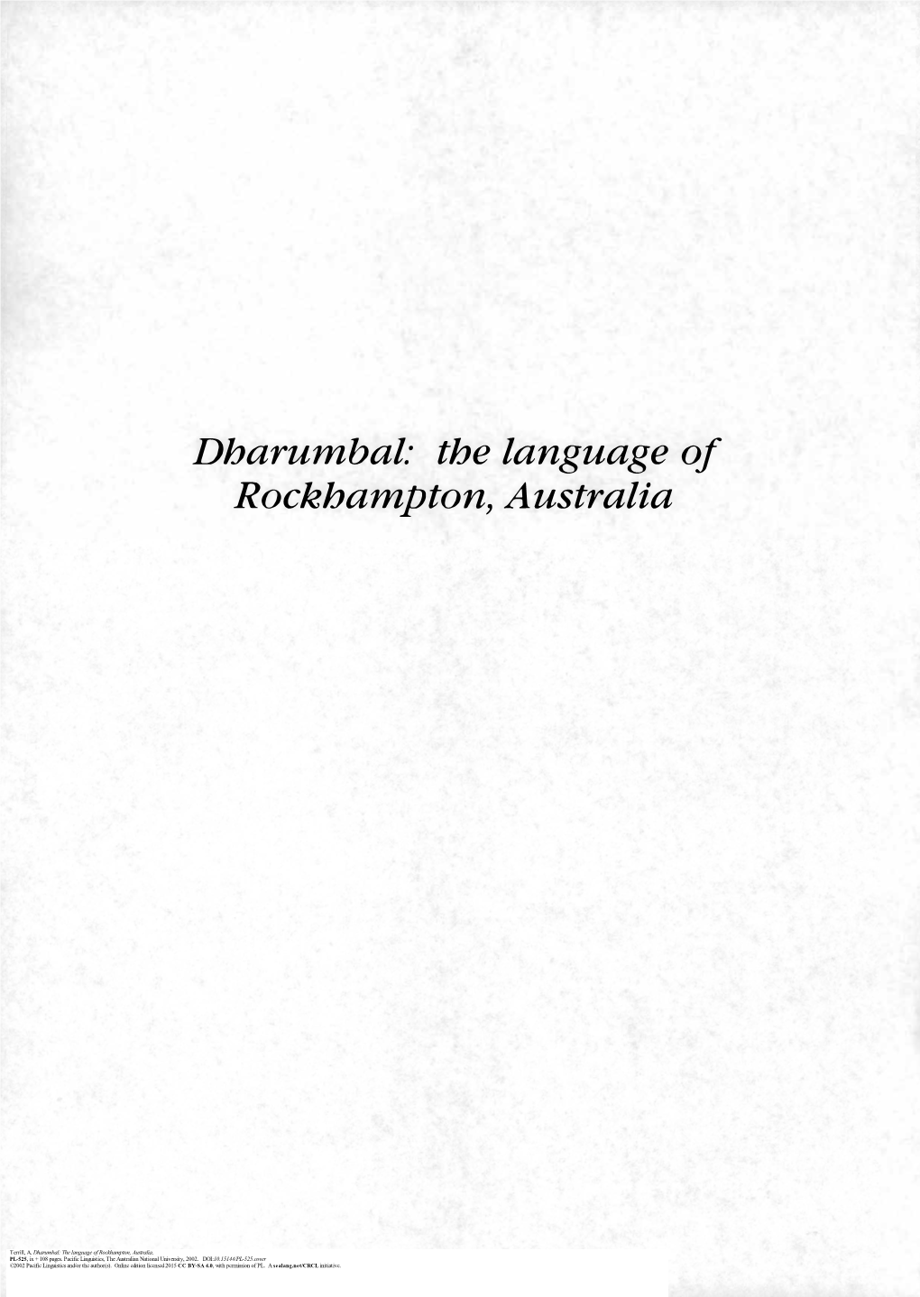 Dharumbal: the Language of Rockhampton, Australia