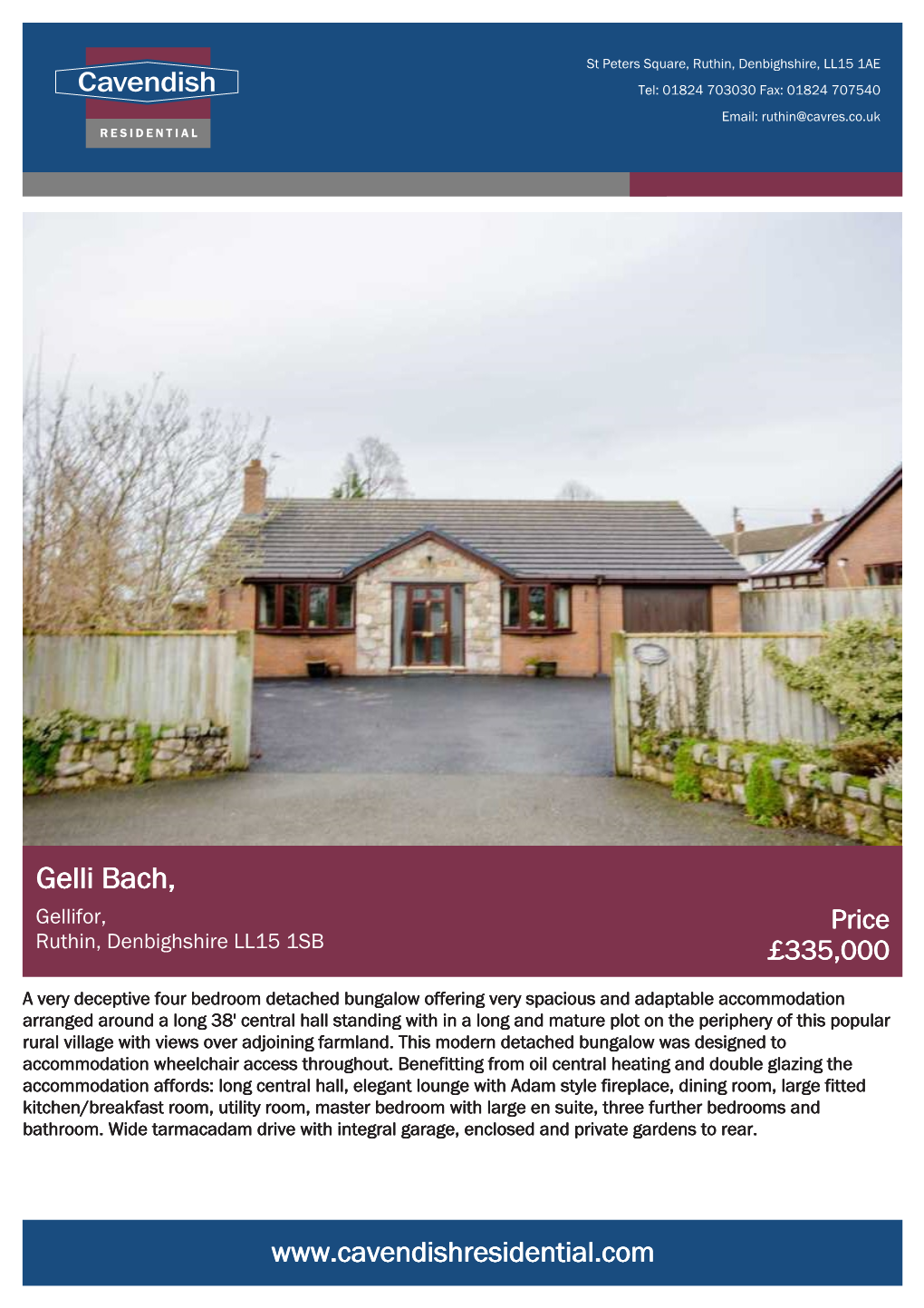 Gelli Bach, Gellifor, Price Ruthin, Denbighshire LL15 1SB £335,000
