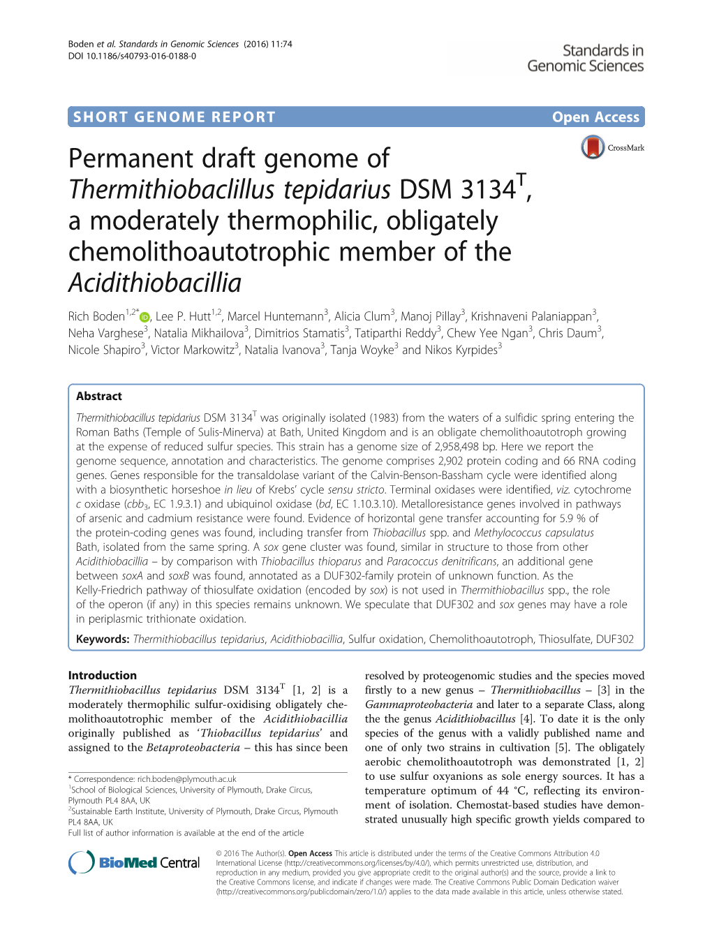 Permanent Draft Genome of Thermithiobaclillus Tepidarius DSM 3134T, a Moderately Thermophilic, Obligately Chemolithoautotrophic Member of the Acidithiobacillia