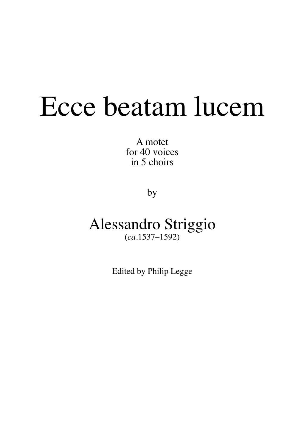 Ecce Beatam Lucem