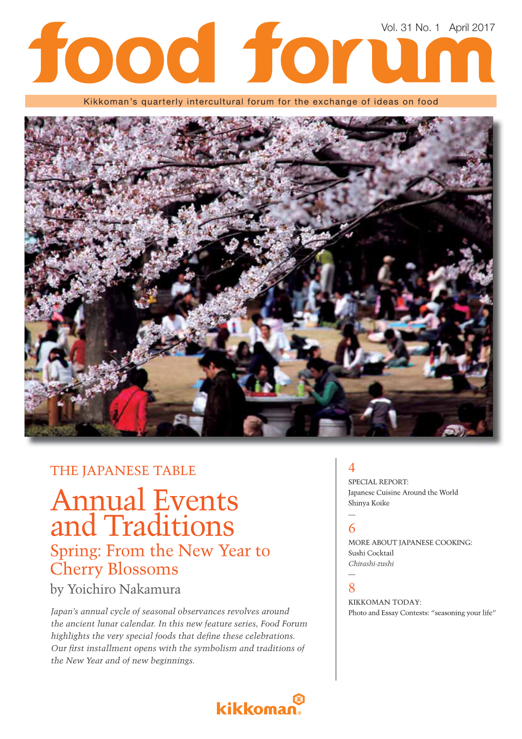 Annual Events and Traditions Spring: from the New Year to Cherry Blossoms