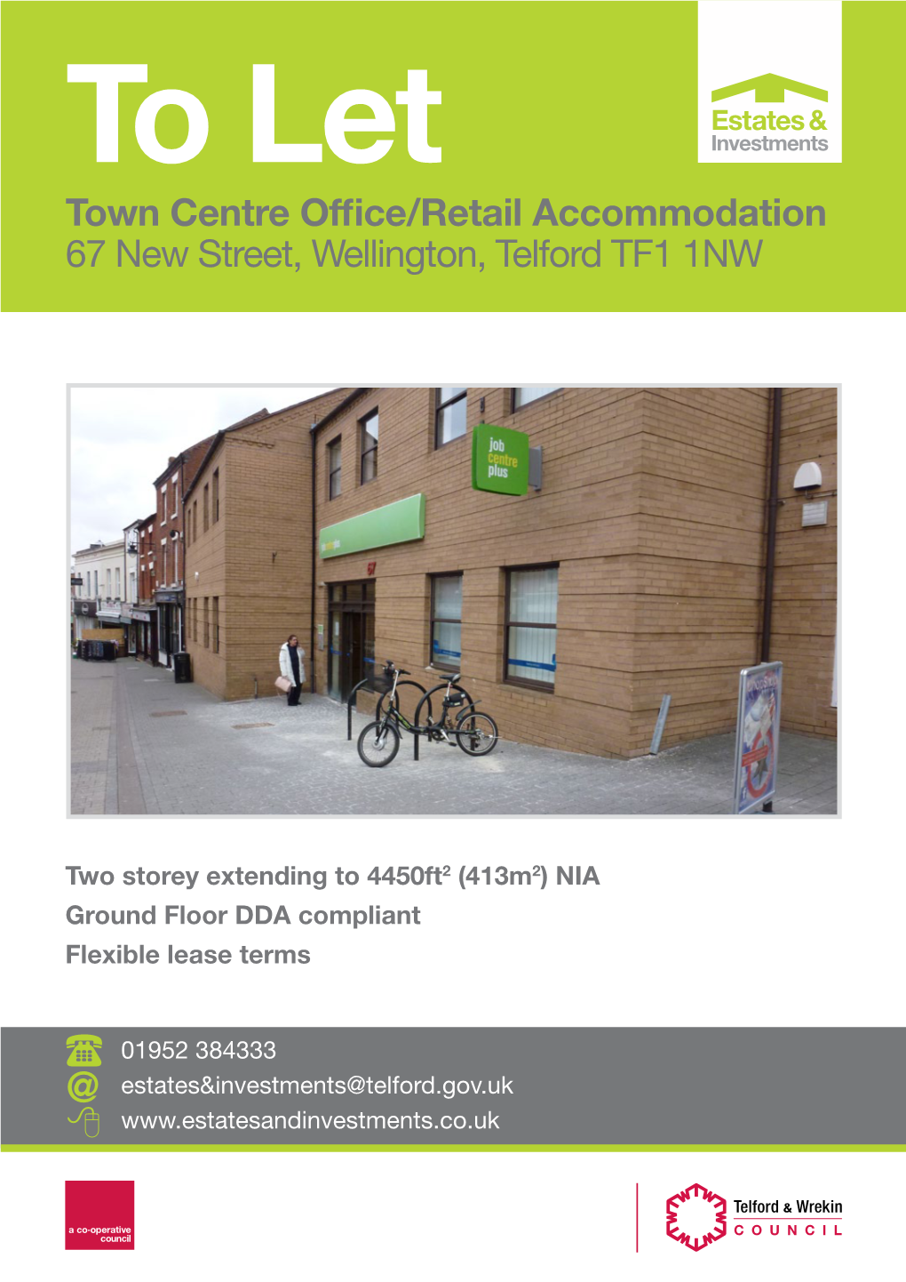Town Centre Office/Retail Accommodation 67 New Street, Wellington, Telford TF1 1NW