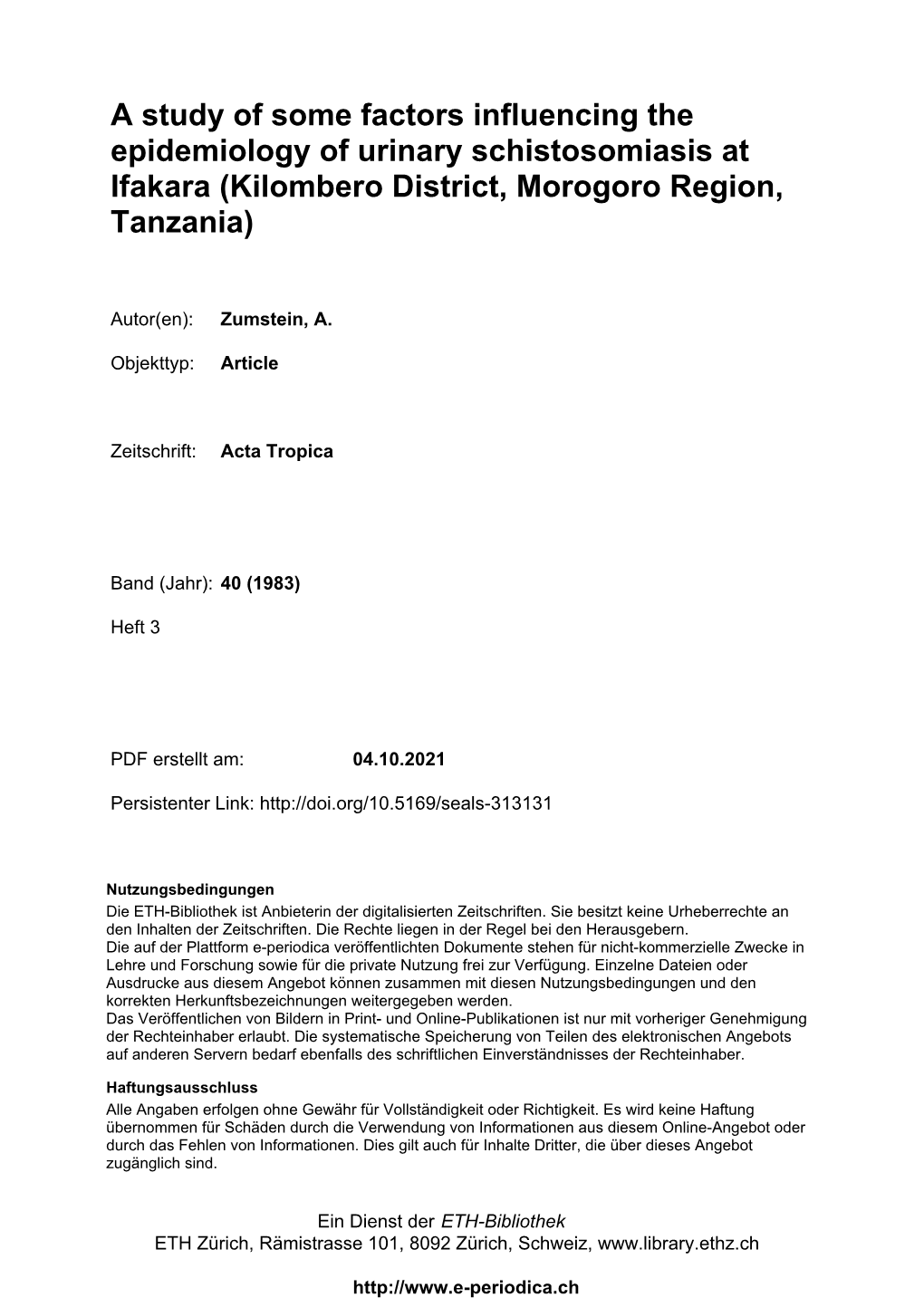 A Study of Some Factors Influencing the Epidemiology of Urinary Schistosomiasis at Ifakara (Kilombero District, Morogoro Region, Tanzania)