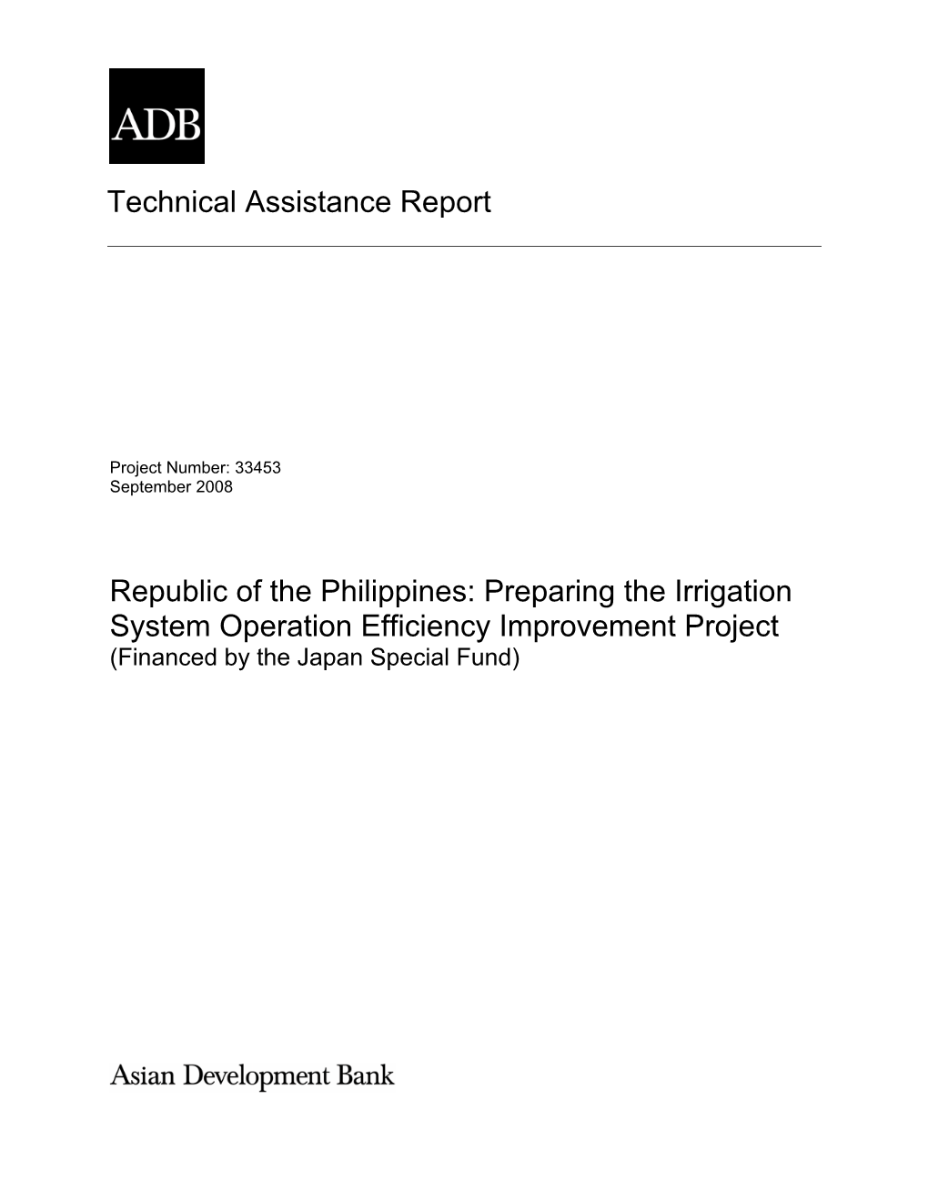 Republic of the Philippines: Preparing the Irrigation System Operation Efficiency Improvement Project (Financed by the Japan Special Fund)