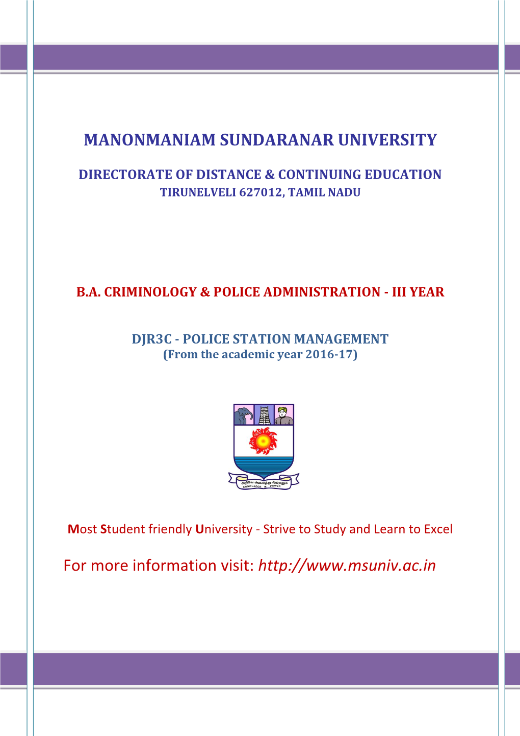 POLICE STATION MANAGEMENT (From the Academic Year 2016-17)