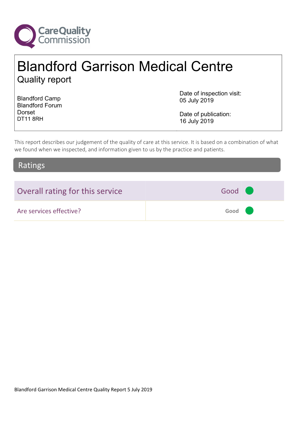 Blandford Garrison Medical Centre: Good (16 July 2019)