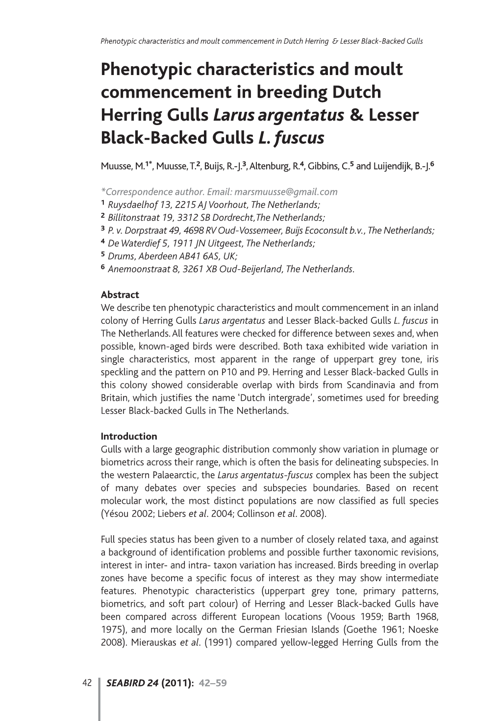 Phenotypic Characteristics and Moult Commencement In