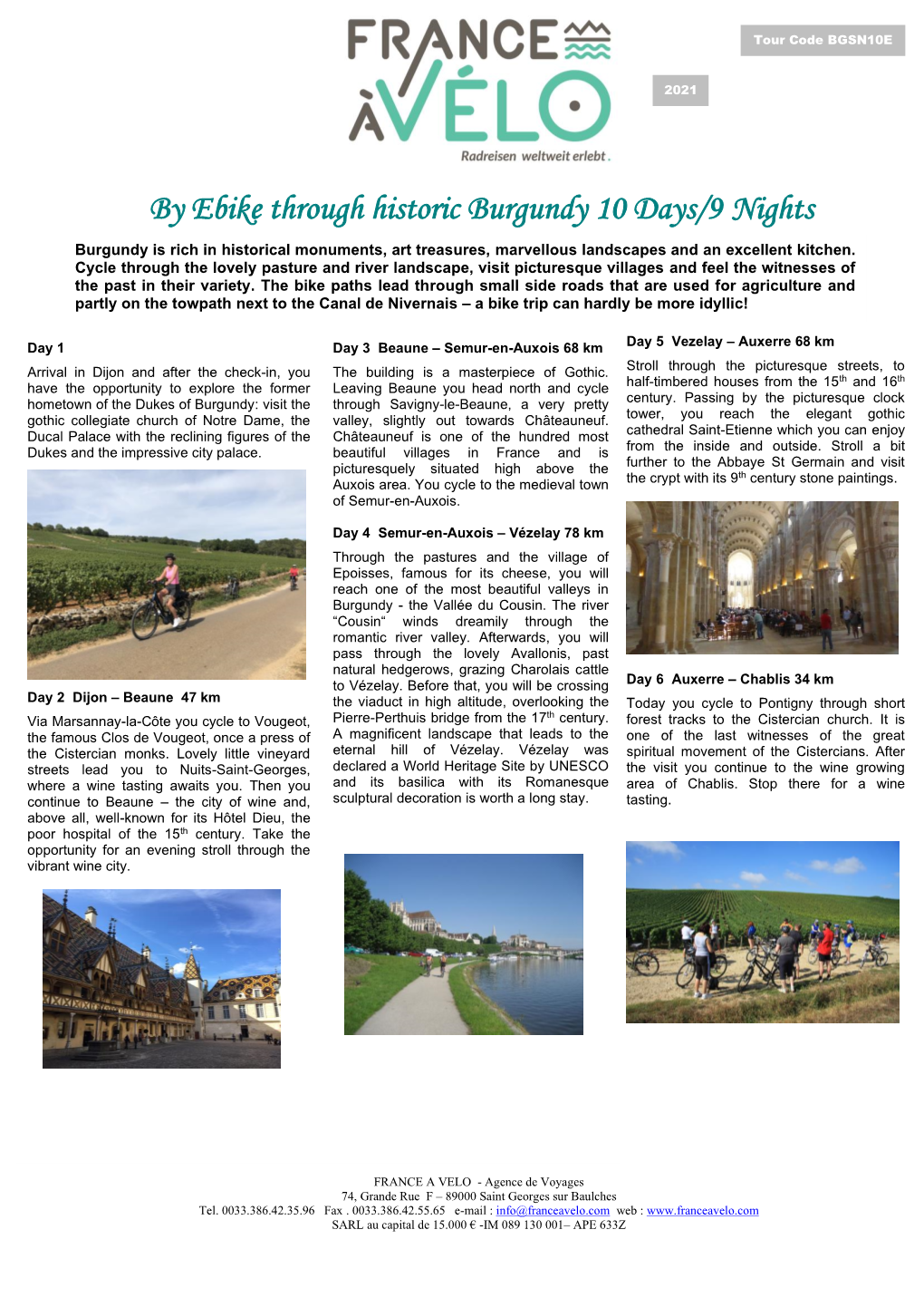 By Ebike Through Historic Burgundy 10 Days/9 Nights Nächtenächte