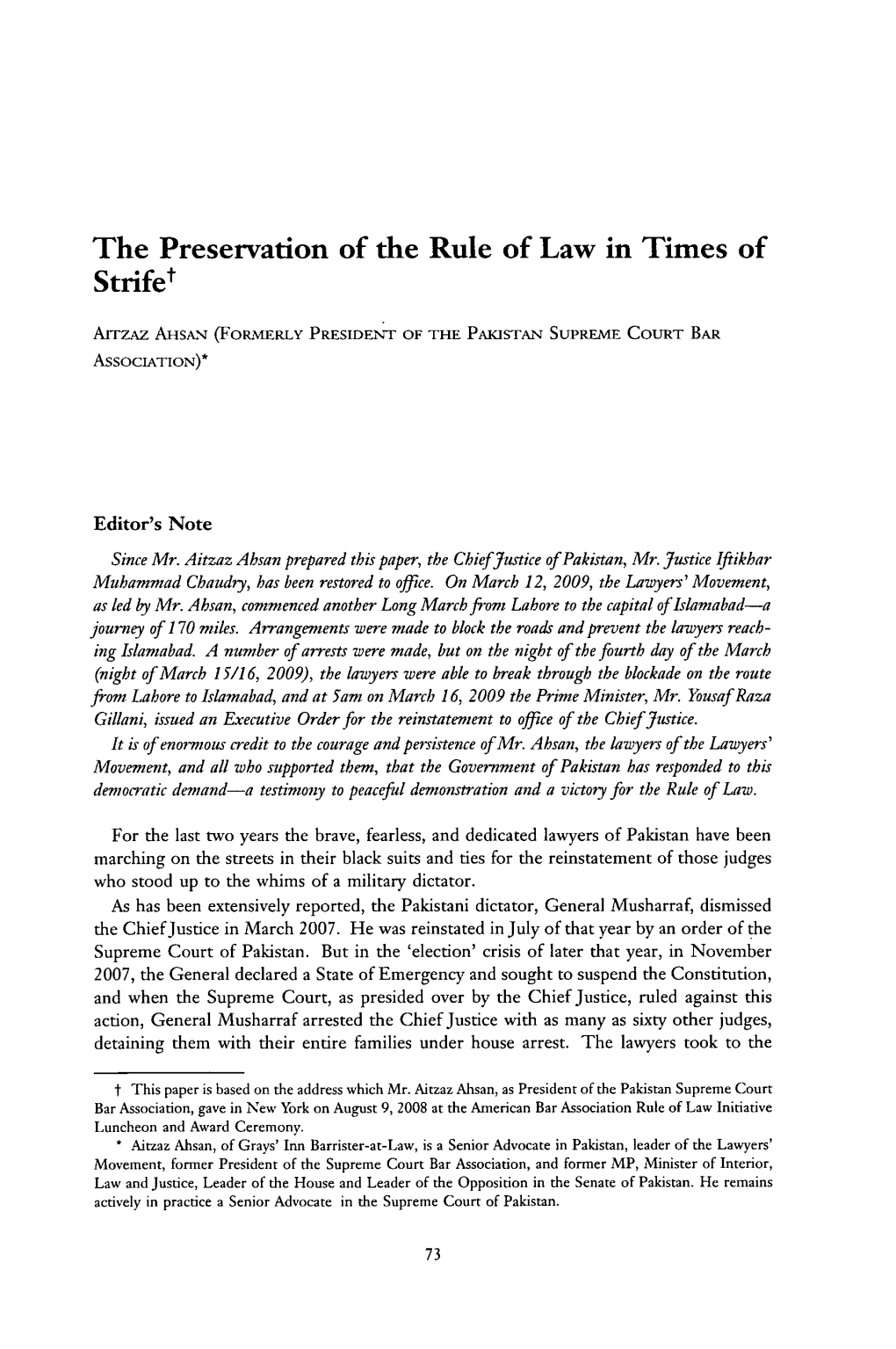 The Preservation of the Rule of Law in Times of Strife*