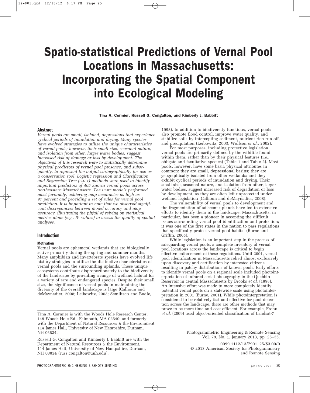 Spatio-Statistical Predictions of Vernal Pool Locations in Massachusetts: Incorporating the Spatial Component Into Ecological Modeling