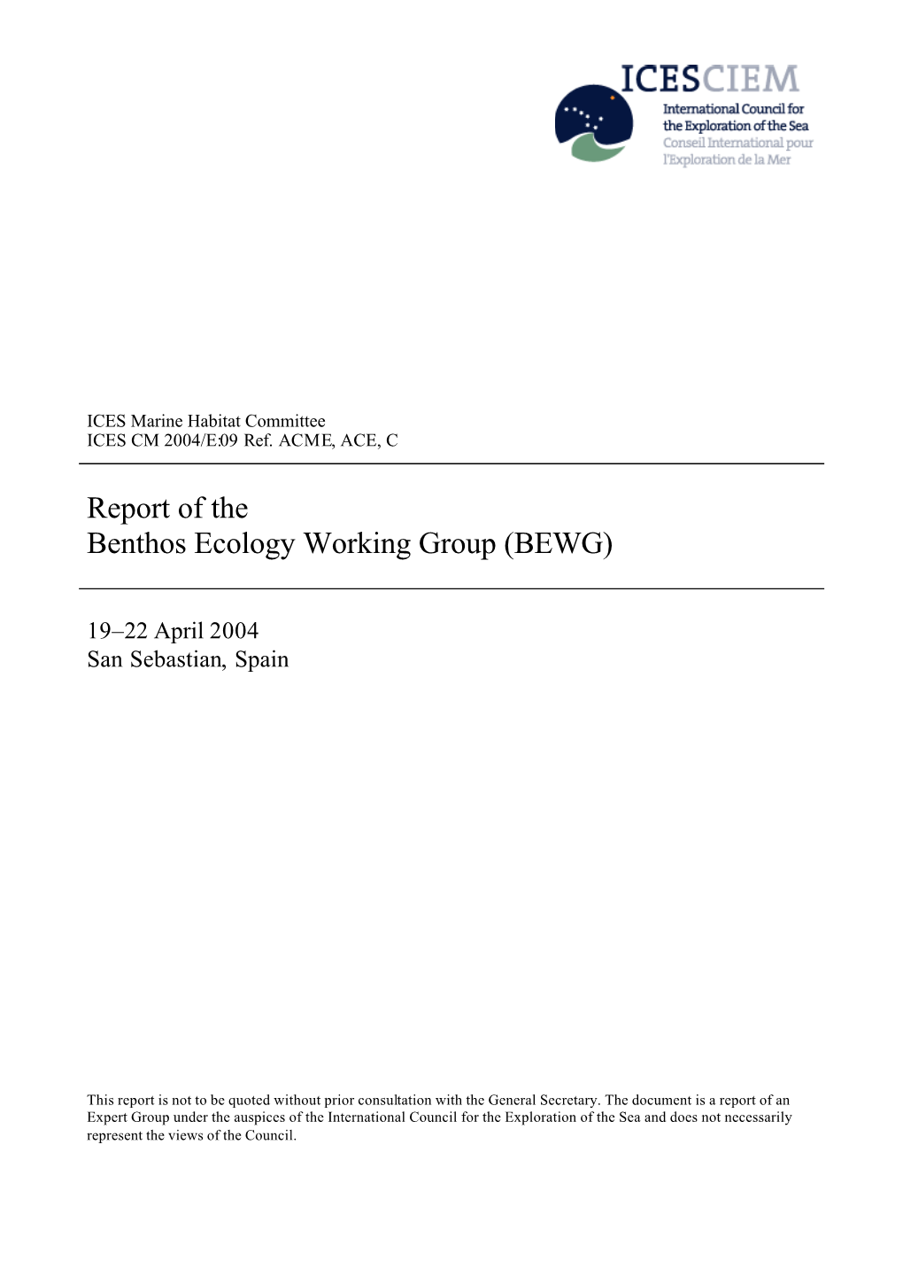 Report of the Benthos Ecology Working Group (BEWG)