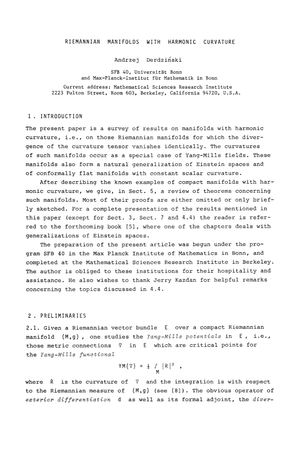 Riemannian Manifolds with Harmonic Curvature