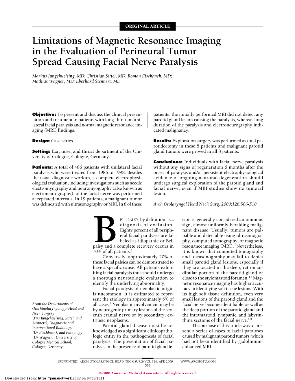 Limitations of Magnetic Resonance Imaging in the Evaluation of Perineural Tumor Spread Causing Facial Nerve Paralysis