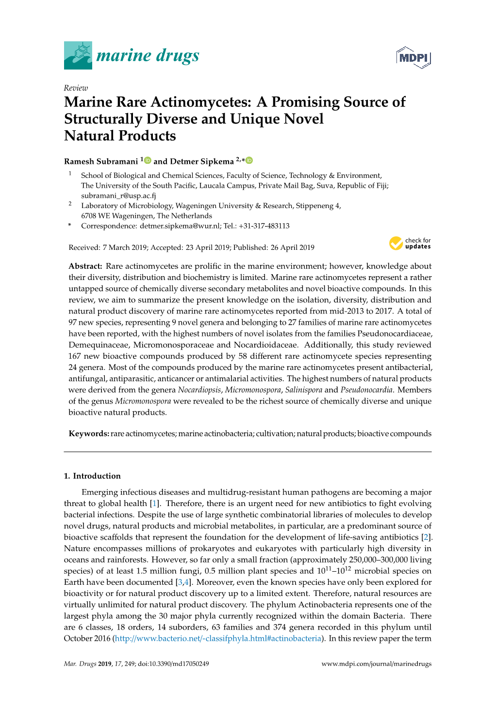 Marine Rare Actinomycetes: a Promising Source of Structurally Diverse and Unique Novel Natural Products