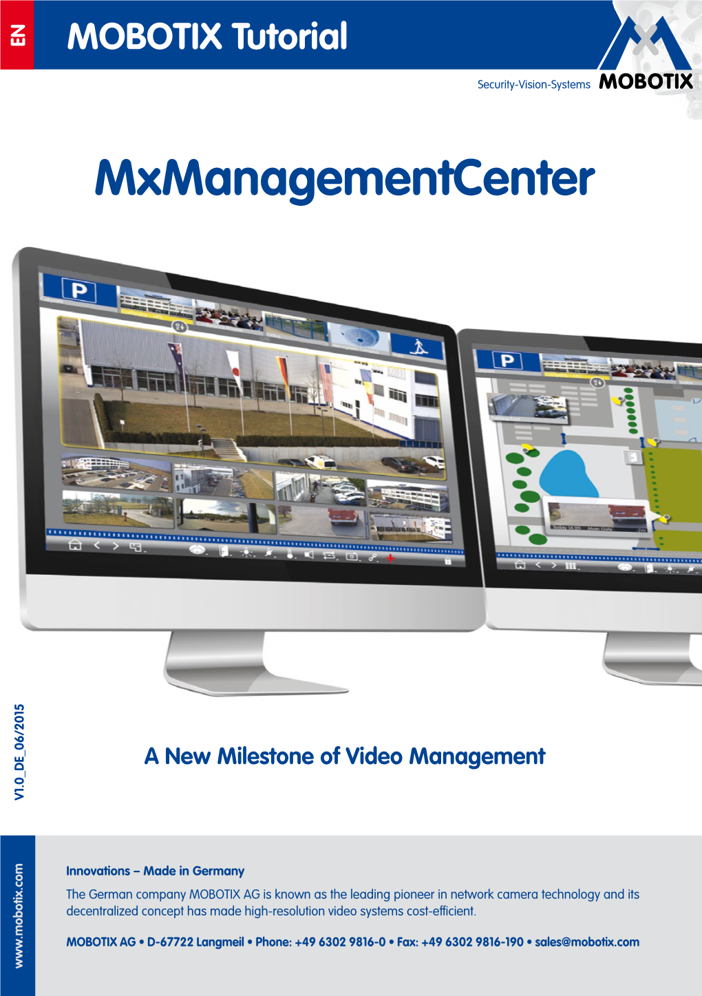 Mxmanagementcenter a Newmilestoneofvideomanagement Security-Vision-Systems ﻿ :Mxmanagementcenter Tutorial 2/100