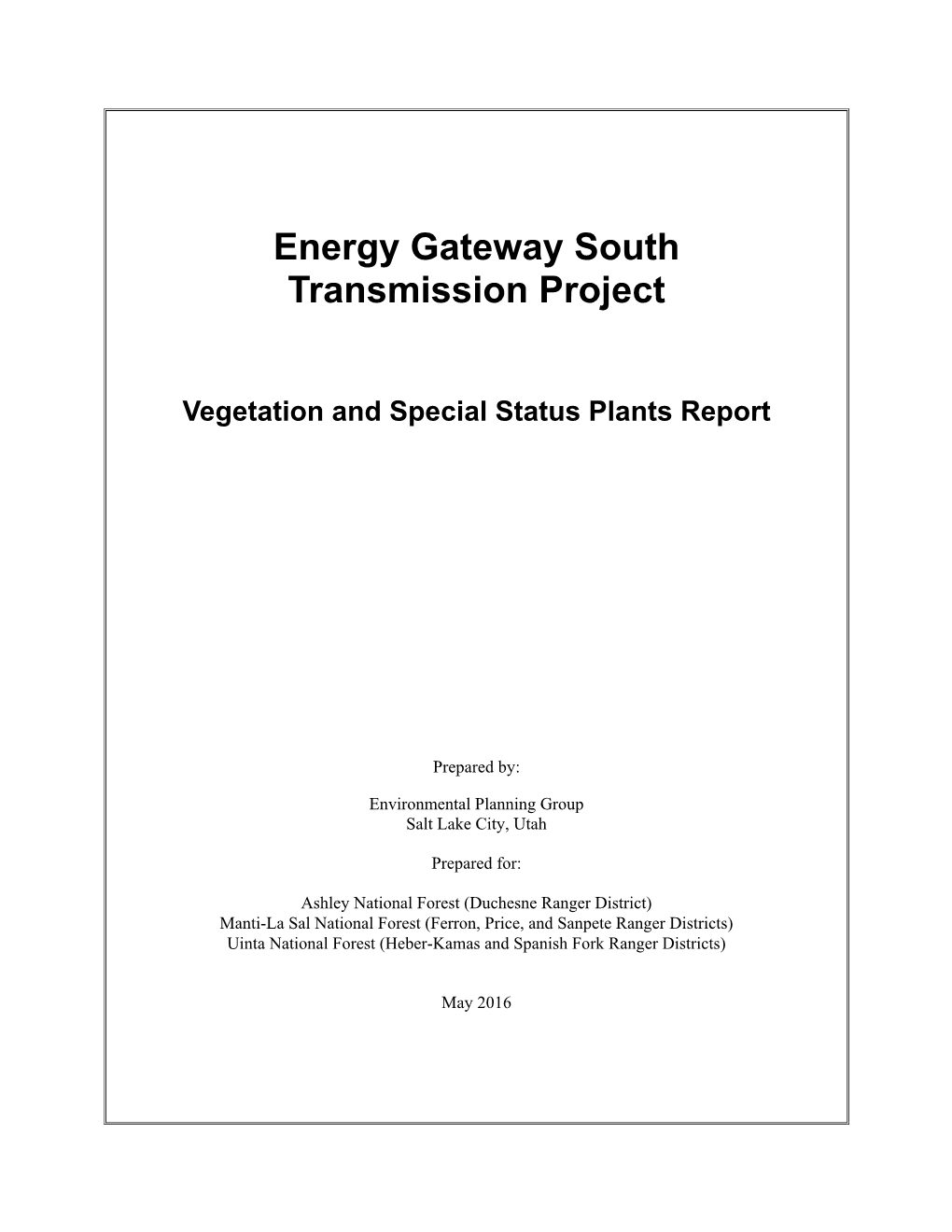 Energy Gateway South Transmission Project Vegetation and Special