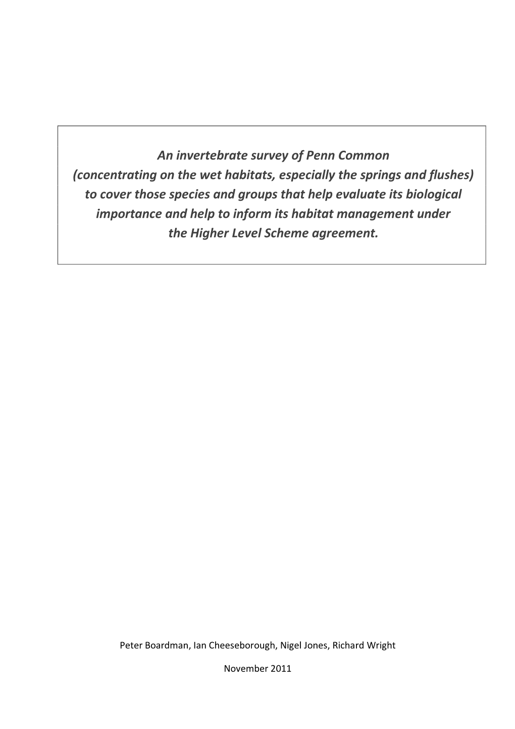 Penn Common Invertebrate Survey – 2011 (Boardman, Cheeseborough, Jones & Wright)