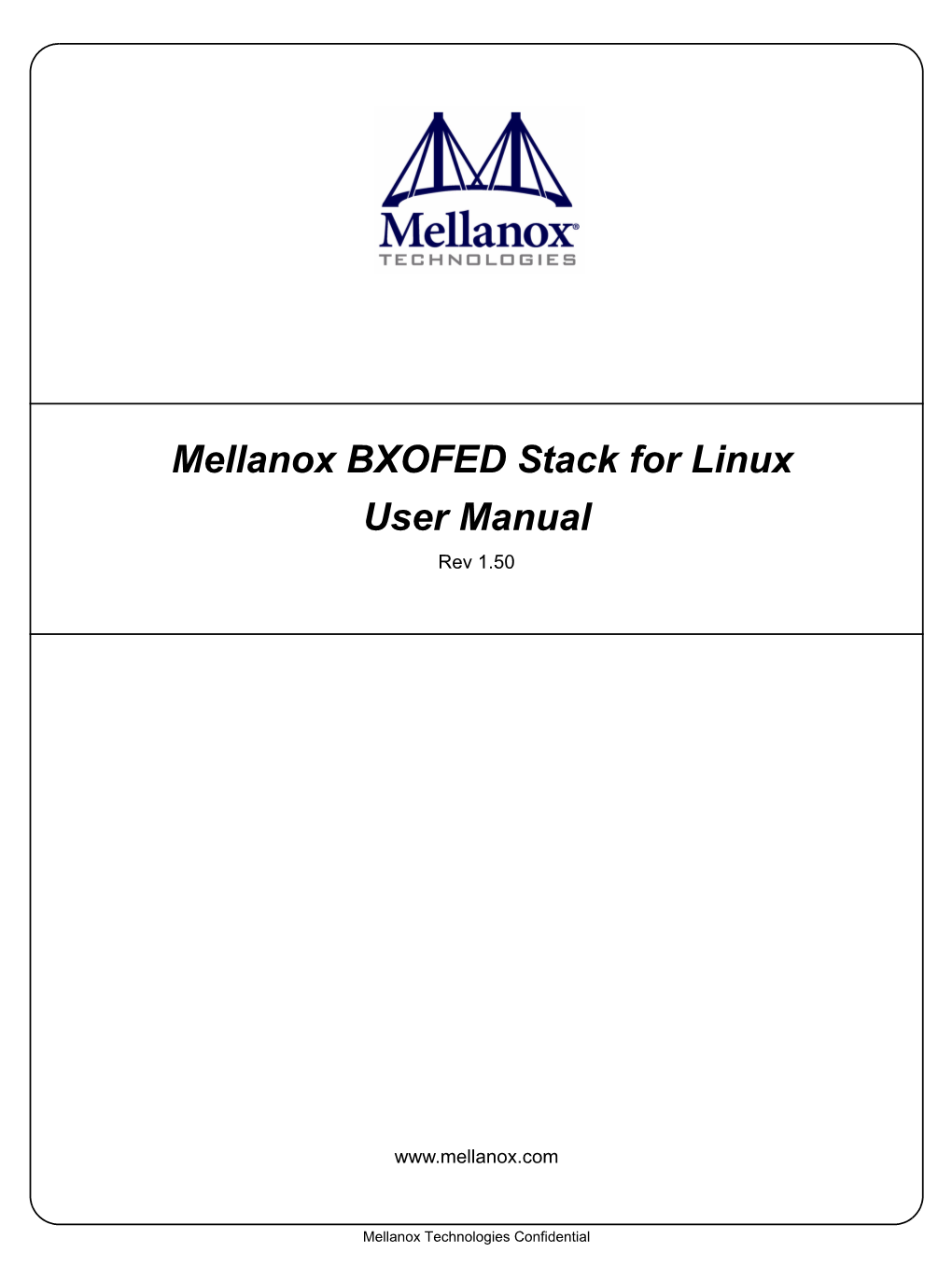 Mellanox BXOFED Stack for Linux User Manual Rev 1.50